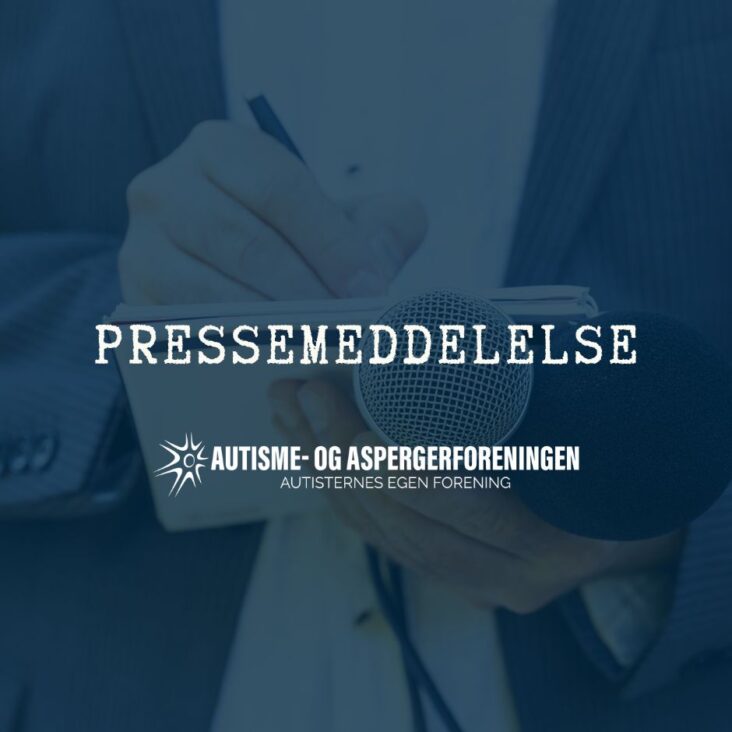 Pressemeddelelse – Tilbageholdelse af medlemsdata kan få fatale konsekvenser for Autisternes egen forening, Autisme- og Aspergerforeningen, Autismeforening, Autismeforeningen, autismeviden, Autisternes forening, Autisternes egen forening, Nina Catalina Michaelsen, AUKON